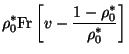 $\displaystyle \rho _{0}^{\ast }\mathrm{Fr}\left[ v-{\frac{1-\rho _{0}^{\ast }}{%%
\rho _{0}^{\ast }}}\right]$